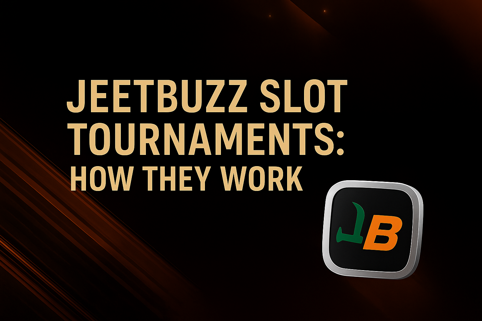 Jeetbuzz Slot Tournaments: How They Work