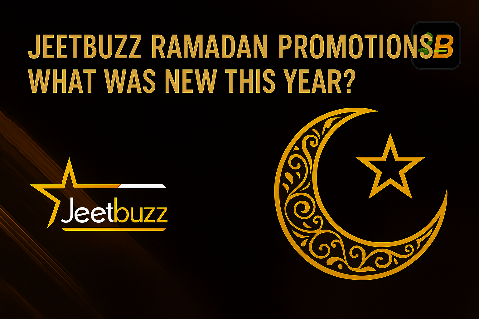 Jeetbuzz Ramadan Promotions – What Was New This Year?